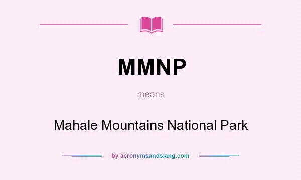 What does MMNP mean? It stands for Mahale Mountains National Park