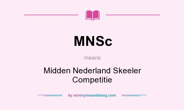 What does MNSc mean? It stands for Midden Nederland Skeeler Competitie