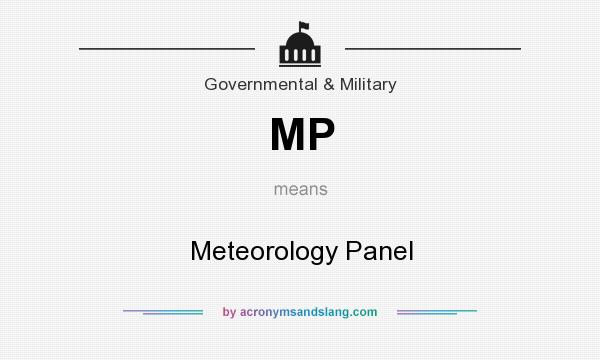 What does MP mean? It stands for Meteorology Panel