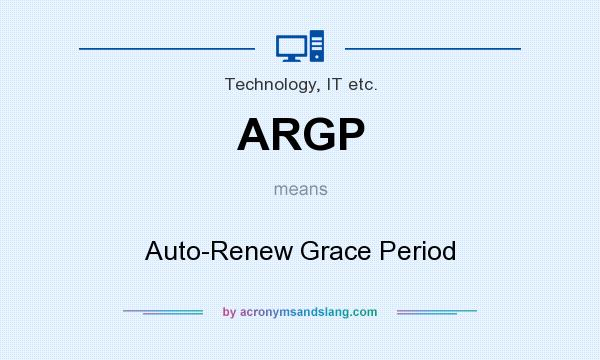 What does ARGP mean? It stands for Auto-Renew Grace Period