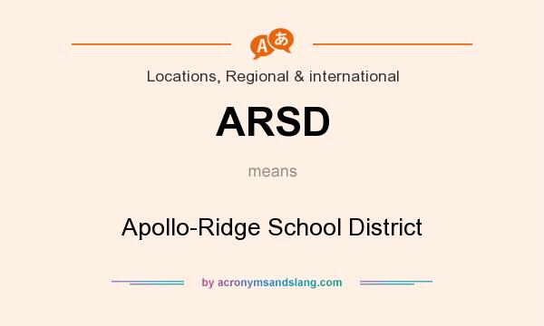 What does ARSD mean? It stands for Apollo-Ridge School District