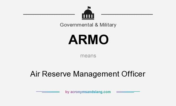 What does ARMO mean? It stands for Air Reserve Management Officer