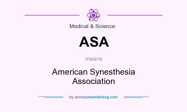 What does ASA mean? It stands for American Synesthesia Association