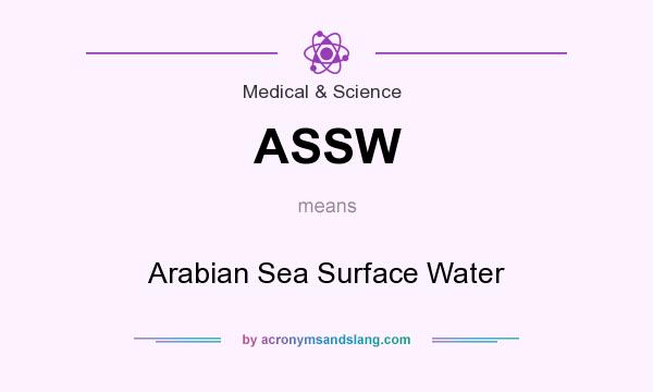 What does ASSW mean? It stands for Arabian Sea Surface Water