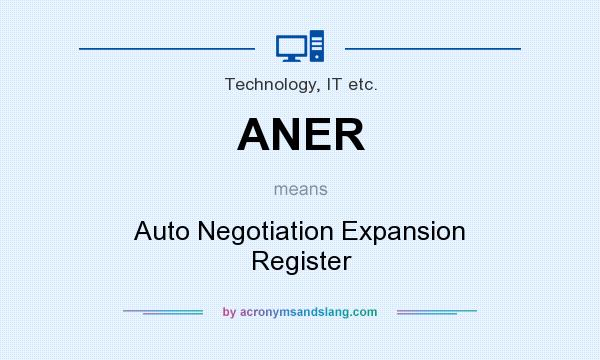 What does ANER mean? It stands for Auto Negotiation Expansion Register