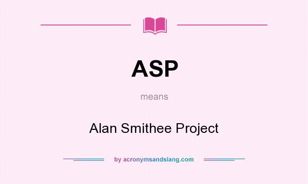 What does ASP mean? It stands for Alan Smithee Project