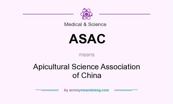 What does ASAC mean? It stands for Apicultural Science Association of China