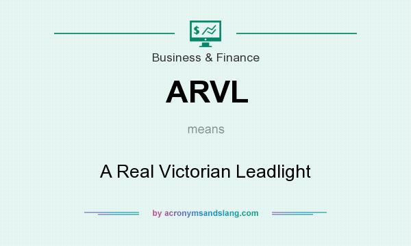 What does ARVL mean? It stands for A Real Victorian Leadlight