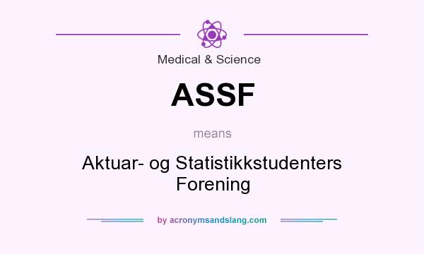 What does ASSF mean? It stands for Aktuar- og Statistikkstudenters Forening