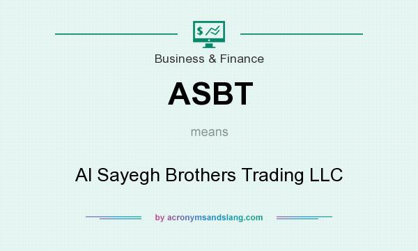 What does ASBT mean? It stands for Al Sayegh Brothers Trading LLC