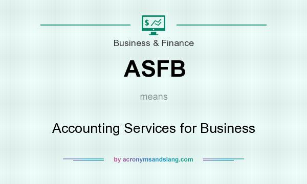 What does ASFB mean? It stands for Accounting Services for Business