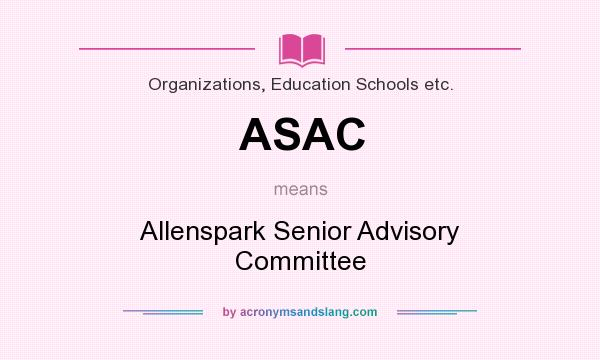 What does ASAC mean? It stands for Allenspark Senior Advisory Committee