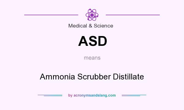 What does ASD mean? It stands for Ammonia Scrubber Distillate