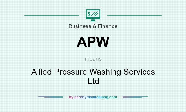 What does APW mean? It stands for Allied Pressure Washing Services Ltd