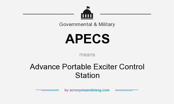What does APECS mean? It stands for Advance Portable Exciter Control Station
