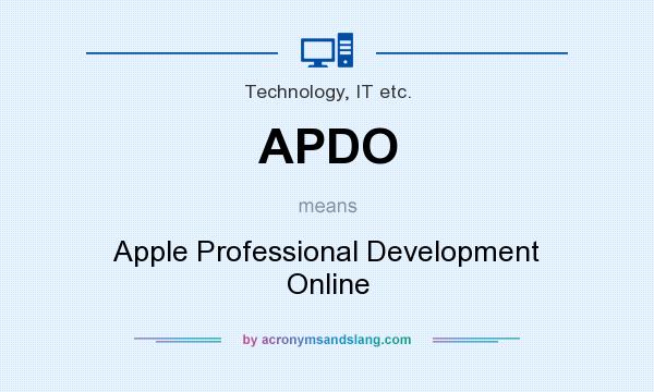 What does APDO mean? It stands for Apple Professional Development Online