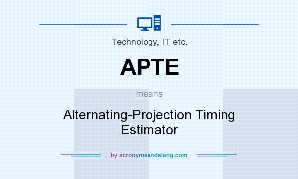 What does APTE mean? It stands for Alternating-Projection Timing Estimator