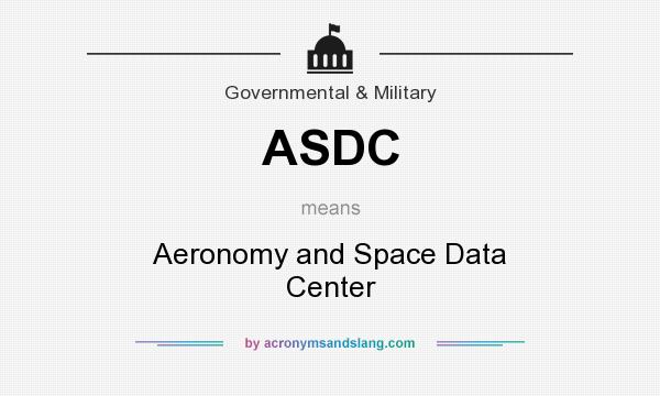 What does ASDC mean? It stands for Aeronomy and Space Data Center