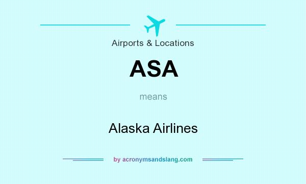 What does ASA mean? It stands for Alaska Airlines