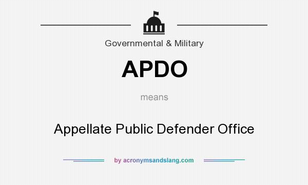 What does APDO mean? It stands for Appellate Public Defender Office