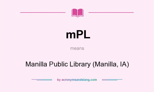 What does mPL mean? It stands for Manilla Public Library (Manilla, IA)