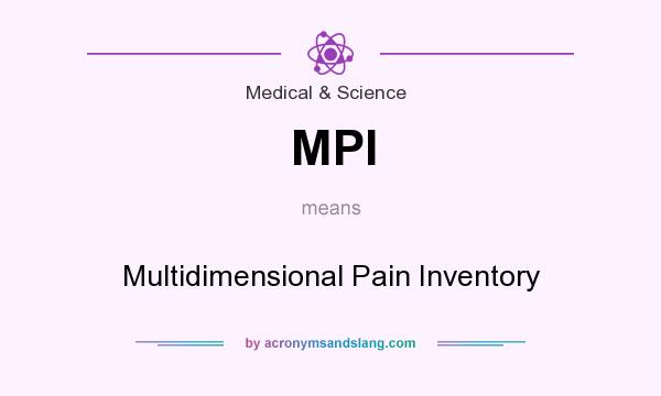 What does MPI mean? It stands for Multidimensional Pain Inventory
