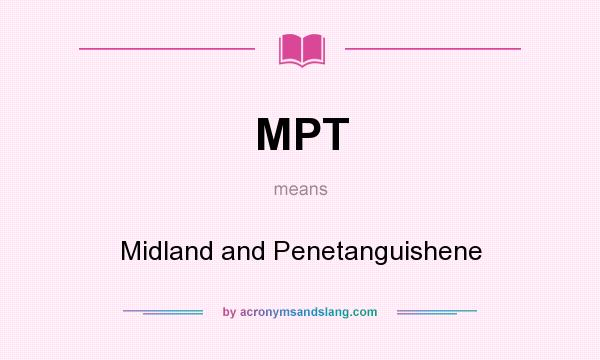 What does MPT mean? It stands for Midland and Penetanguishene