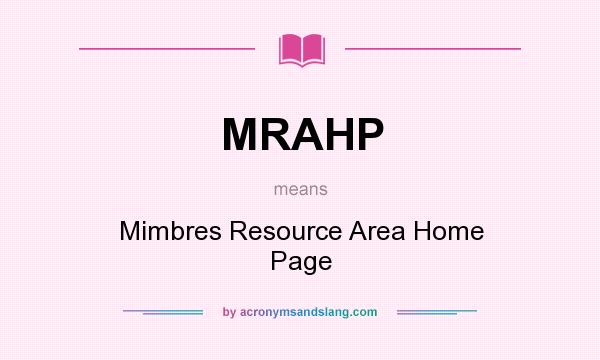 What does MRAHP mean? It stands for Mimbres Resource Area Home Page