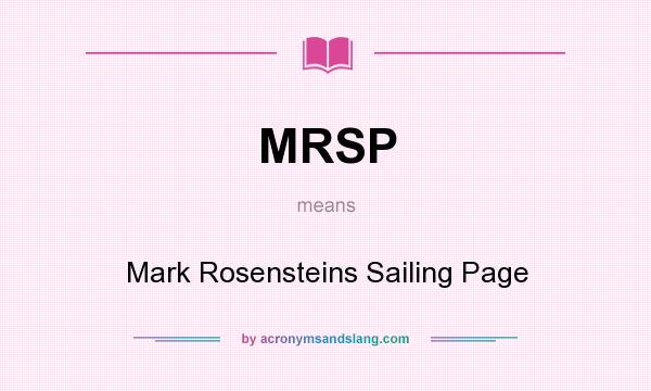 What does MRSP mean? It stands for Mark Rosensteins Sailing Page