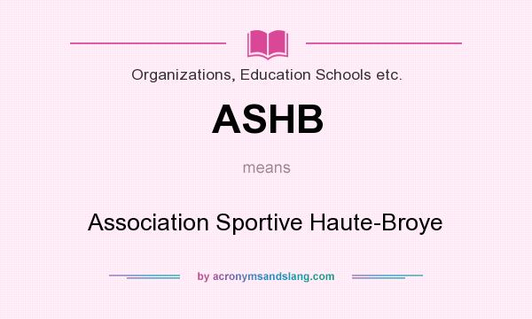What does ASHB mean? It stands for Association Sportive Haute-Broye