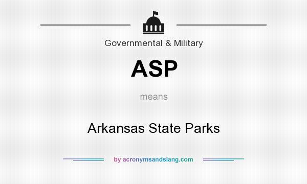 What does ASP mean? It stands for Arkansas State Parks