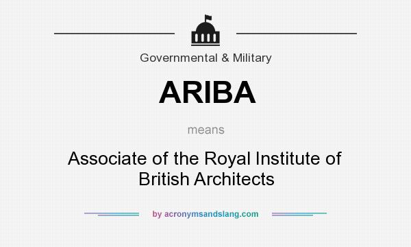 What does ARIBA mean? It stands for Associate of the Royal Institute of British Architects