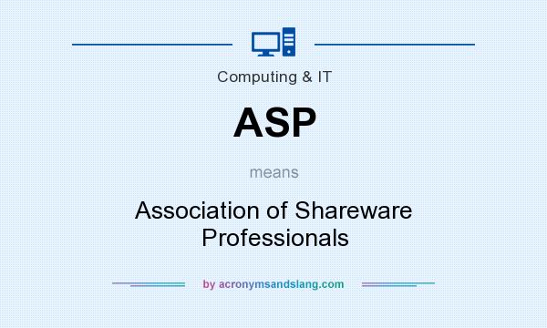 What does ASP mean? It stands for Association of Shareware Professionals