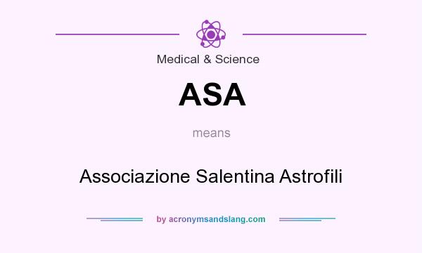 What does ASA mean? It stands for Associazione Salentina Astrofili