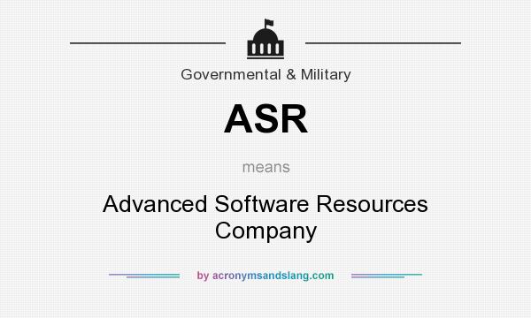 What does ASR mean? It stands for Advanced Software Resources Company