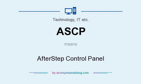 What does ASCP mean? It stands for AfterStep Control Panel