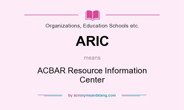 What does ARIC mean? It stands for ACBAR Resource Information Center