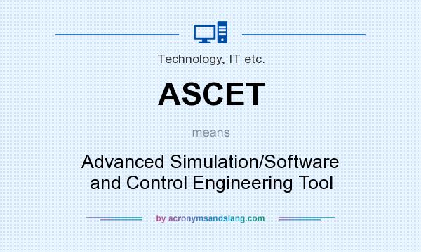 What does ASCET mean? It stands for Advanced Simulation/Software and Control Engineering Tool