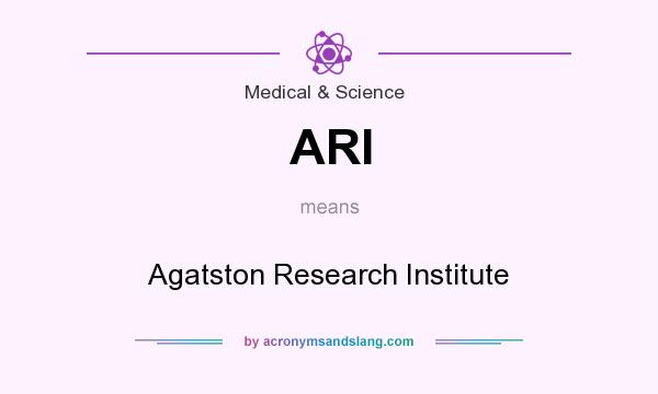 What does ARI mean? It stands for Agatston Research Institute