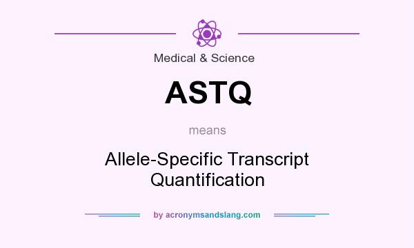 What does ASTQ mean? It stands for Allele-Specific Transcript Quantification