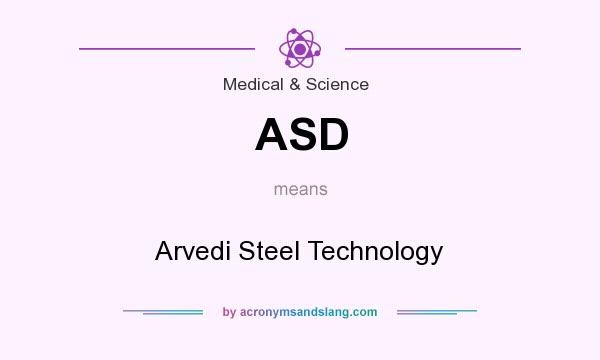 What does ASD mean? It stands for Arvedi Steel Technology