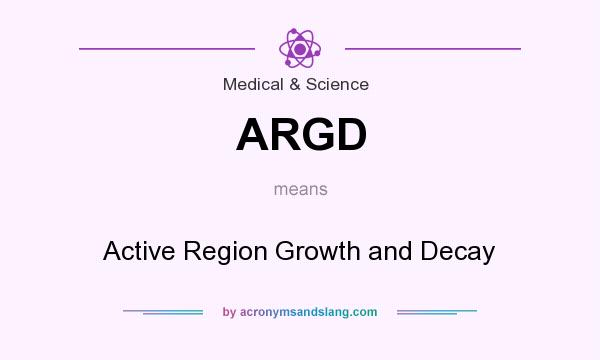 What does ARGD mean? It stands for Active Region Growth and Decay
