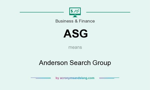 What does ASG mean? It stands for Anderson Search Group