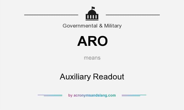 What does ARO mean? It stands for Auxiliary Readout