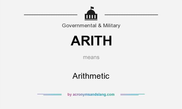 What does ARITH mean? It stands for Arithmetic