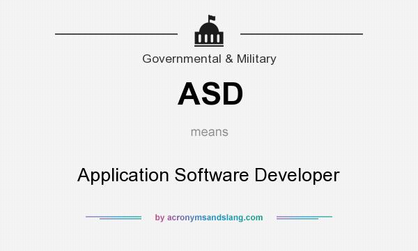 What does ASD mean? It stands for Application Software Developer