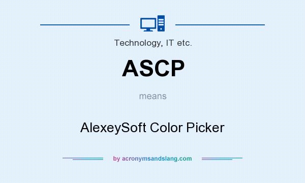 What does ASCP mean? It stands for AlexeySoft Color Picker