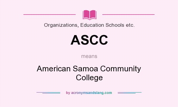 What does ASCC mean? It stands for American Samoa Community College