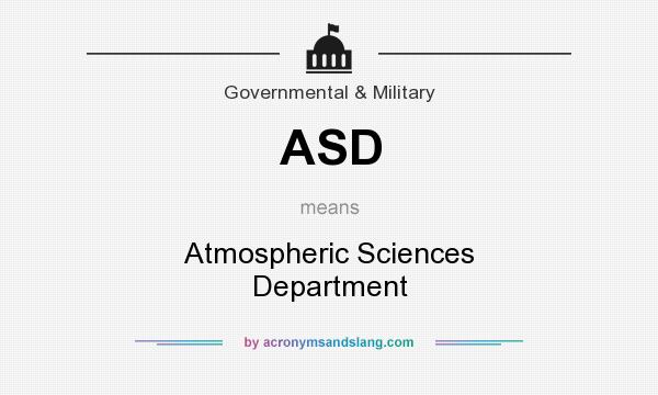 What does ASD mean? It stands for Atmospheric Sciences Department
