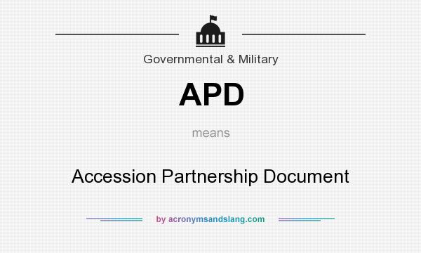 What does APD mean? It stands for Accession Partnership Document